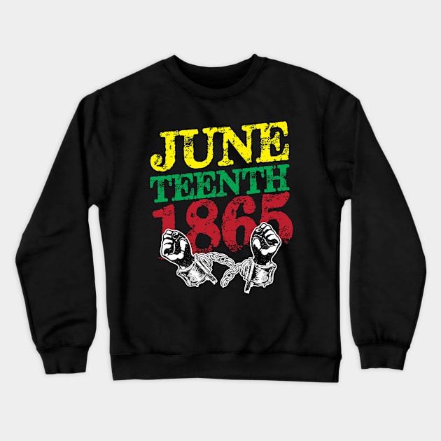 Juneteenth 1865 Crewneck Sweatshirt by thingsandthings